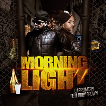 Dj Rasimcan feat. Baby Brown Morning Light - Radio Edit