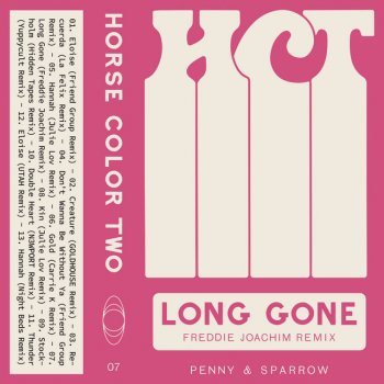 Penny and Sparrow feat. Freddie Joachim Long Gone - Freddie Joachim Remix