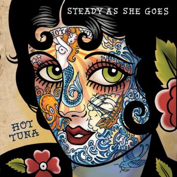 Hot Tuna Mama Let Me Lay It On You