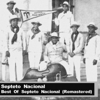 Septeto Nacional La Cachimba De San Juan