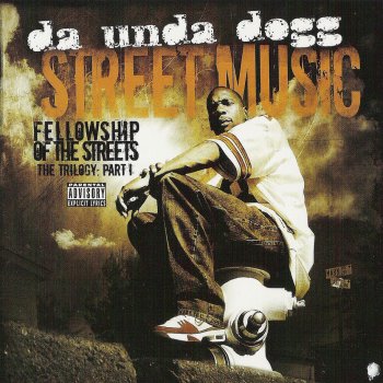 Da 'Unda' Dogg Street Music