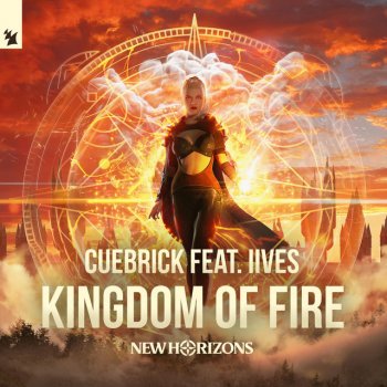 Cuebrick feat. IIVES Kingdom Of Fire (New Horizons 2019 Anthem) - Extended Mix