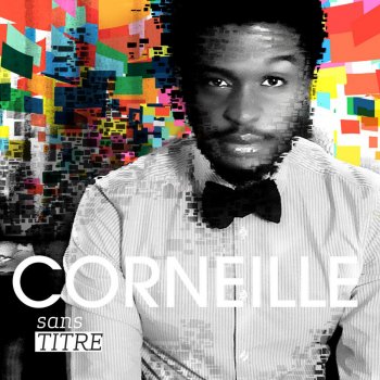 Corneille En attendant