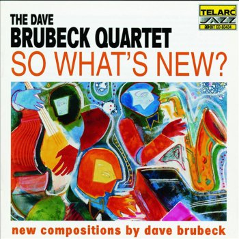 The Dave Brubeck Quartet Five For Ten Small Fingers