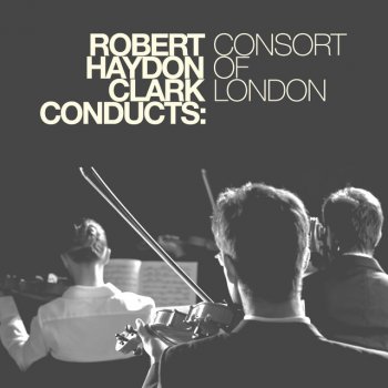 Robert Haydon Clark feat. Consort of London Brandenburg Concerto No. 1 in F Major, BWV 1046: II. Adagio