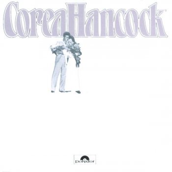 Исполнитель Chick Corea feat. Herbie Hancock, альбом Corea/Hancock