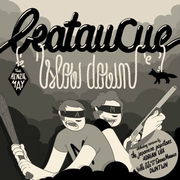 BEATAUCUE Slow Down (The Japanese Popstars Remix)