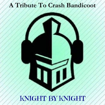 Knight By Knight Medieval &#40;From Crash Bandicoot: Warped&#41;