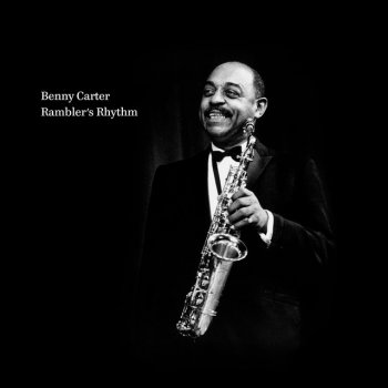 Benny Carter Just You, Just Me