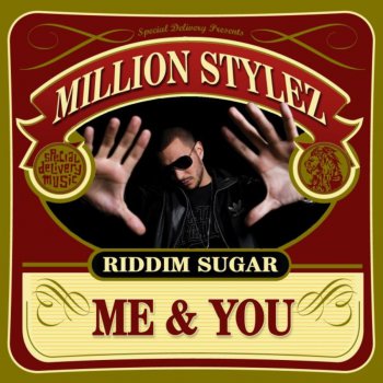 Million Stylez Me & You