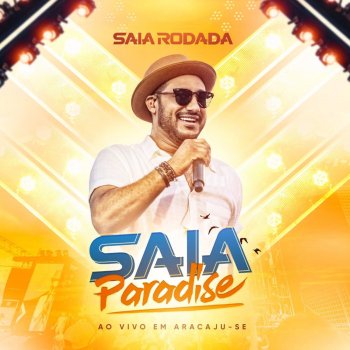 Saia Rodada Imagina (feat. Marcia Fellipe) [Ao Vivo]