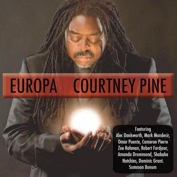 Courtney Pine La Reserche Du Sangreal