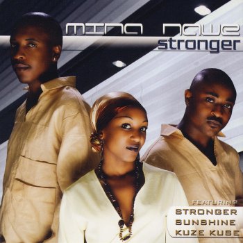 Mina Nawe Sunshine - Remix