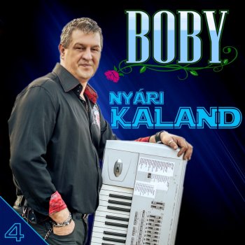 Boby Nyári Kaland