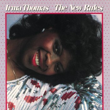 Irma Thomas I Need Somebody