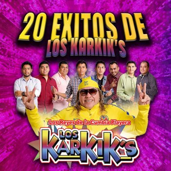Los Karkik's La Cotorrita