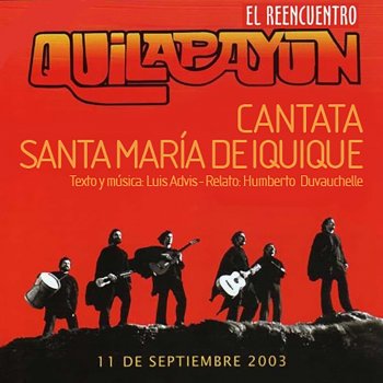 Quilapayun A los Hombres de la Pampa - En Vivo