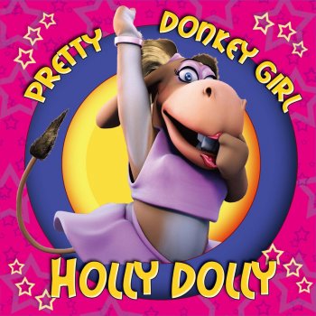 Holly Dolly Holly Dolly (Radio Edit)