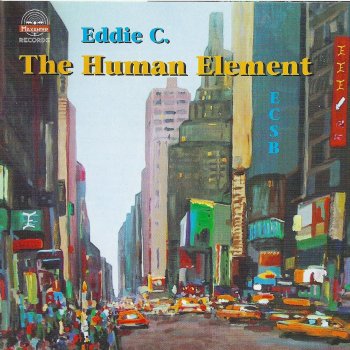 Eddie C It Don't Mean a Thing