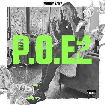 Исполнитель Manny Baby, альбом Been P.O.E 2