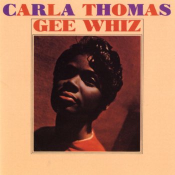 Carla Thomas Gee Whiz, Look At His Eyes