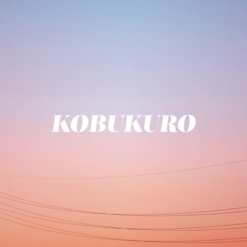 Kobukuro 風をみつめて (Instrumental) - Instrumental