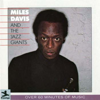 Miles Davis feat. Modern Jazz Giants Bags' Groove - Album Version - (take 1)