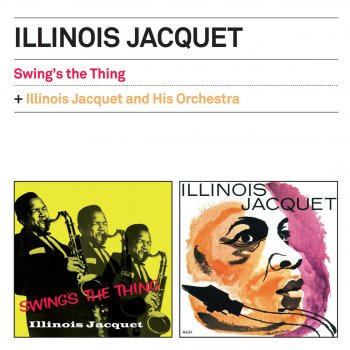 Illinois Jacquet East of the Sun