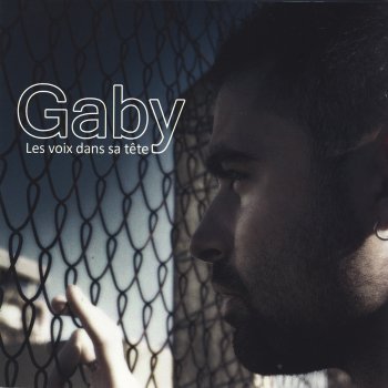 Gaby Les Voix Dans Sa Tête