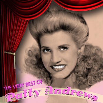 Patty Andrews Music Drives Me Crazy