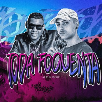 MC K9 Toda Foguenta (feat. DJ BM PROD)