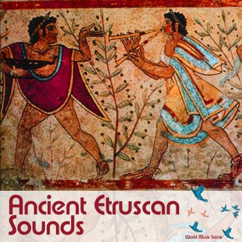 World Music Scene Etruscan Dancers