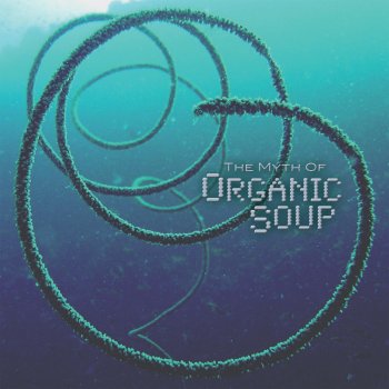 Organic Soup Dark Side Tales