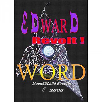 Edward I'm Destroying You