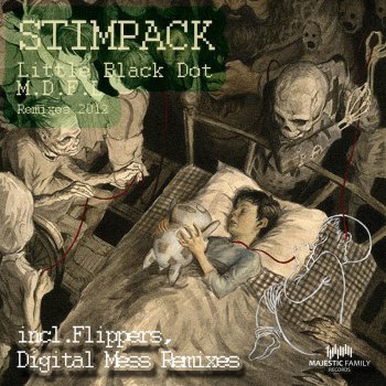Исполнитель Stimpack, альбом M.D.F.L / Little Black Dot (Remixes)