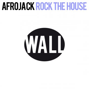 Afrojack Rock the House