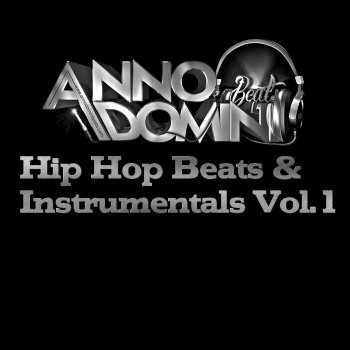 Anno Domini Beats La Familia (Instrumental)