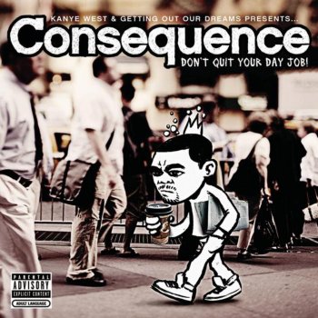 Consequence Uptown