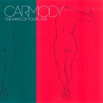 CARMODY The Ways of Your Love