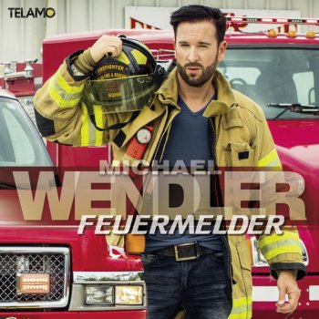 Michael Wendler Feuermelder (Remix)