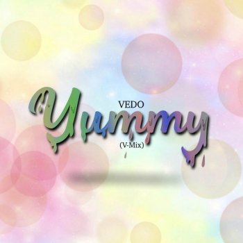 VEDO Yummy (V-Mix)