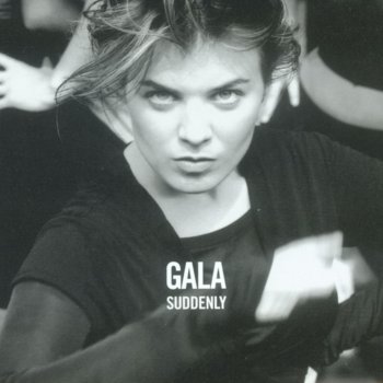 Gala Suddenly (Molella And Phil Jay Baby Mix)