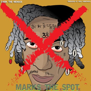 D'rok the Menace X Marks the Spot