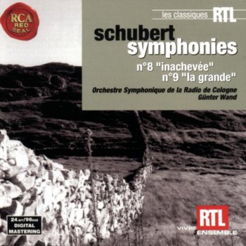 Исполнитель Günter Wand feat. Kölner Rundfunk-Sinfonieorchester, альбом Schubert: Symphonie No. 8 "Inachevée" and Symphonie No. 9 "La grande"