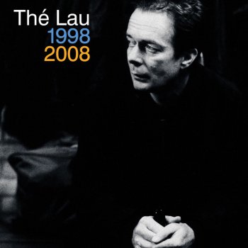 The Lau Wild En Luidruchtig (Live 2008)