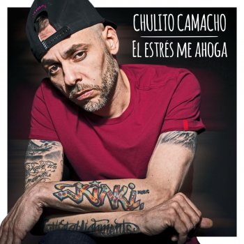 Chulito Camacho El Estrés Me Ahoga
