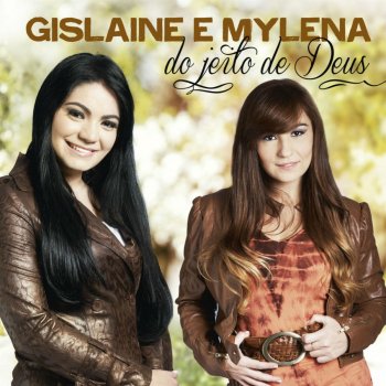 Gislaine E Mylena VOU VOAR