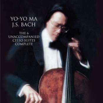 Johann Sebastian Bach feat. Yo-Yo Ma Unaccompanied Cello Suite No. 2 in D Minor, BWV 1008: Sarabande