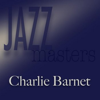 Charlie Barnet Wild Mab of Fish Pond