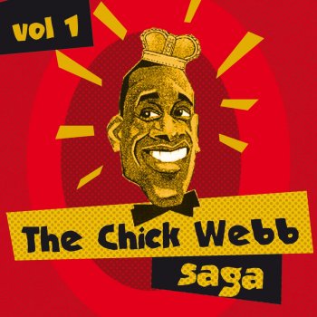 Chick Webb Keepin' Out of Mischief Now